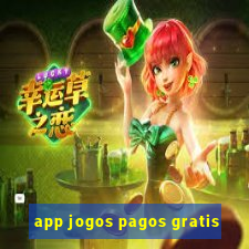 app jogos pagos gratis